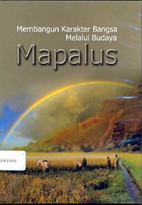 Membangun karakter bangsa melalui budaya Mapalus
