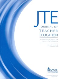 Journal of teacher education: the journal of policy, practice, and research in teacher education [march/april, 2019. vol. 70, no. 2]