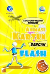 Cepat dan mudah animasi kartun dengan flash (CD)