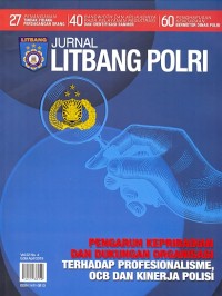 Jurnal litbang polri pengaruh kepribadian dan dukungan organisasi terhadap profesionalisme, ocb dan Kinerja polisi. [Vol. 22 No. 4 April 2019]