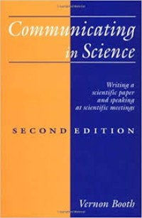 Communicating in science : writing a scientific paper and speaking at scientific meetings