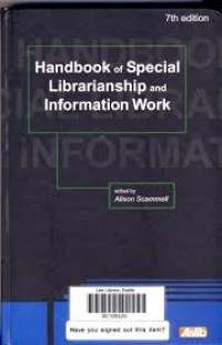 Handbook of special libarianship and information work