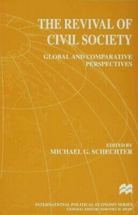 The Revival of civil society : global and comparative perspectives