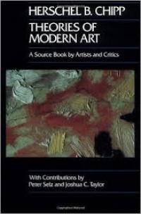 Theories of modern art : a source book by artists and critics