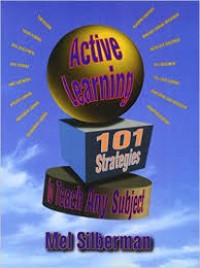 Active learning 101 strategies to teach any subject