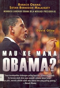 Mau Kemana Obama?