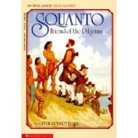 Squanto: friends of the pilgrims
