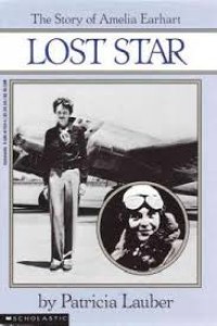 The story of amelia earhart: lost star