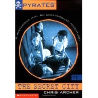 Pyrates : the secret city