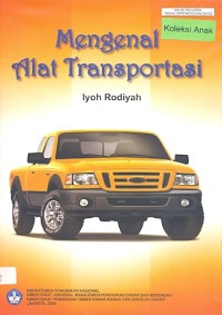 Mengenal alat transportasi