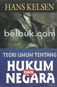 Teori umum tentang hukum dan negara