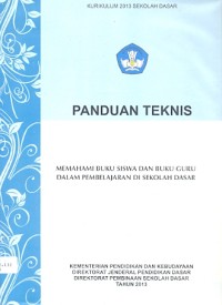 Panduan teknis: memahami buku siswa dan buku guru dalam pembelajaran di sekolah dasar