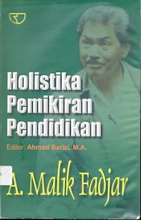 Holistika pemikiran pendidikan