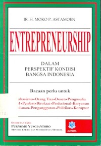 Entrepreneurship dalam perspektif kondisi Bangsa Indonesia