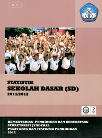 Statistik sekolah dasar (SD) 2011/2012
