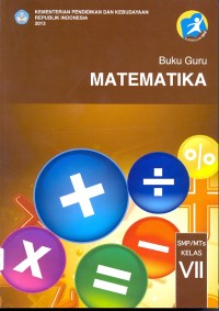 Matematika : buku guru (untuk SMP/MTs kelas VII)