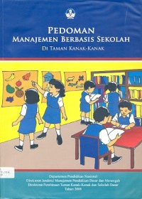 Pedoman manajemen berbasis sekolah : di taman kanak-kanak