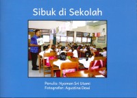 Sibuk di sekolah