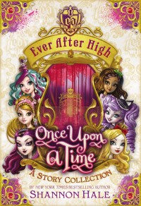 Once upon a time: a story collection