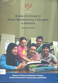 Review of a decade of gender mainstreaming in education in Indonesia: summary report