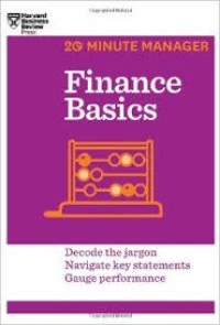 Finance basics: decode the jargon, navigate key statements, gauge performance