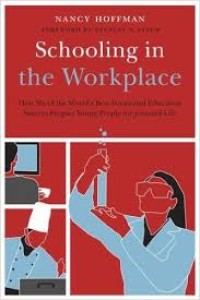 Schooling in the workplace: how six of the world's best vocational education systems prepare young people for jobs and life