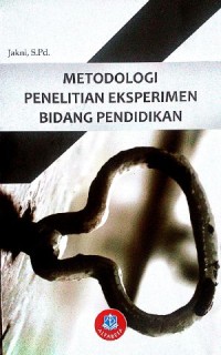 Metodologi penelitian eksperimen bidang pendidikan