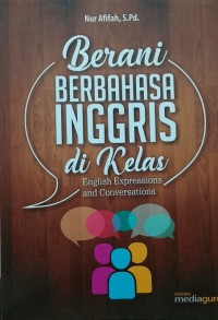 Berani berbahasa Inggris di kelas