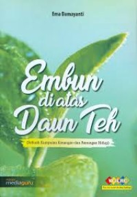 Embun diatas daun teh