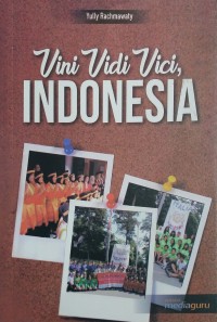 Vini vidi vici, Indonesia