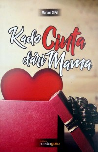 Kado cinta dari mama