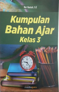 Kumpulan bahan ajar kelas 3