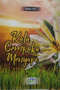 Kala cempaka menyapa