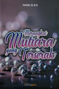 Merangkai mutiara yang terserak