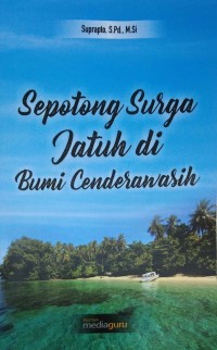 Sepotong surga jatuh di Bumi Cenderawasih