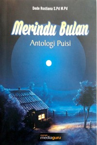 Merindu bulan antologi puisi