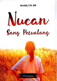 Nucan sang petualang