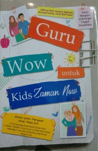 Guru wow untuk kids zaman now