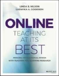 Online teaching at its best: merging instructional design with teching and learning research