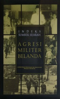 Indeks sumber sejarah agresi militer Belanda