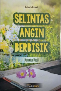 Selintas angin berbisik (kumpulan puisi)