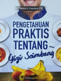 Pengetahuan praktis tentang gizi seimbang