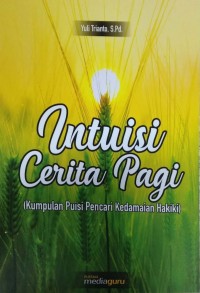 Intuisi cerita pagi