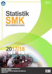 Statistik SMK: sekolah menengah kejuruan 2017/2018