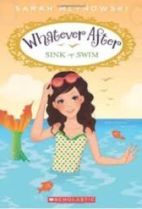 Whatever after: sink or swim