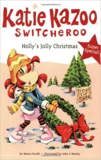 Katie kazoo switcheroo : holly's jolly christmas