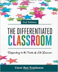 The differentiated classroom : responding to the needs of all learners