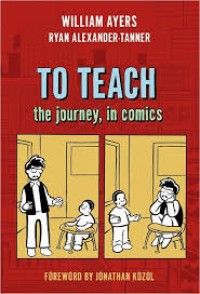 To teach: the journey, in comics