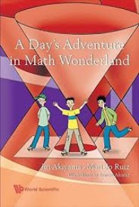 A day's adventure in math wonderland