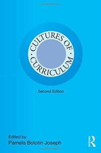 Cultures of curriculum